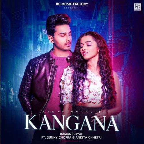 Kangana Raman Goyal mp3 song free download, Kangana Raman Goyal full album