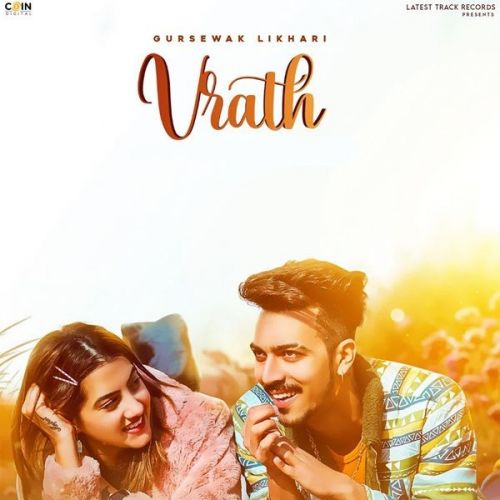 Vrath Gursewak Likhari mp3 song free download, Vrath Gursewak Likhari full album