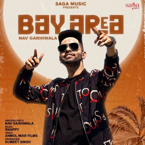 Bay Area Nav Garhiwala mp3 song free download, Bay Area Nav Garhiwala full album