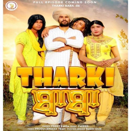 Tharki Baba Preet Kakra mp3 song free download, Tharki Baba Preet Kakra full album