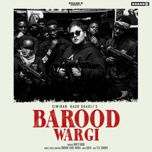 Barood Wargi Simiran Kaur Dhadli mp3 song free download, Barood Wargi Simiran Kaur Dhadli full album