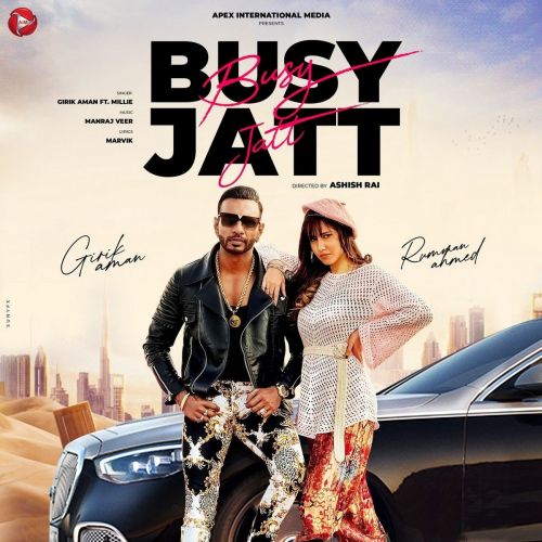 Busy Jatt Girik Aman mp3 song free download, Busy Jatt Girik Aman full album