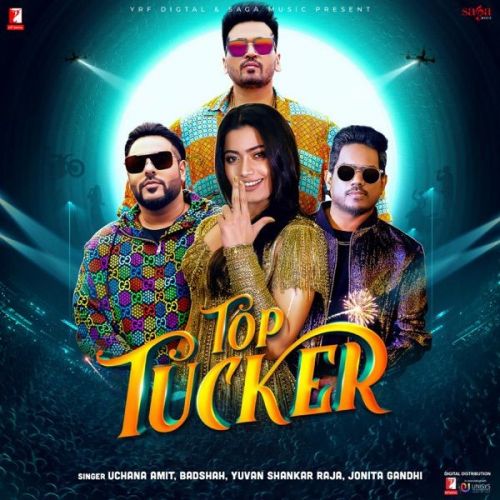 Top Tucker Yuvan Shankar Raja, Badshah mp3 song free download, Top Tucker Yuvan Shankar Raja, Badshah full album