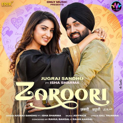 Zaroori Jugraj Sandhu mp3 song free download, Zaroori Jugraj Sandhu full album