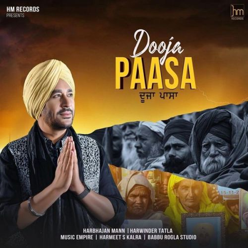 Dooja Paasa Harbhajan Mann mp3 song free download, Dooja Paasa Harbhajan Mann full album