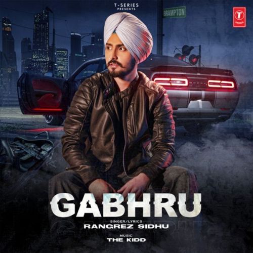 Gabhru Rangrez Sidhu mp3 song free download, Gabhru Rangrez Sidhu full album