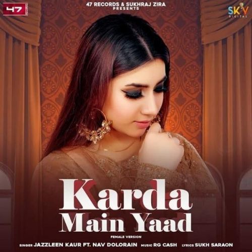 Karda Main Yaad Jazzleen Kaur mp3 song free download, Karda Main Yaad Jazzleen Kaur full album