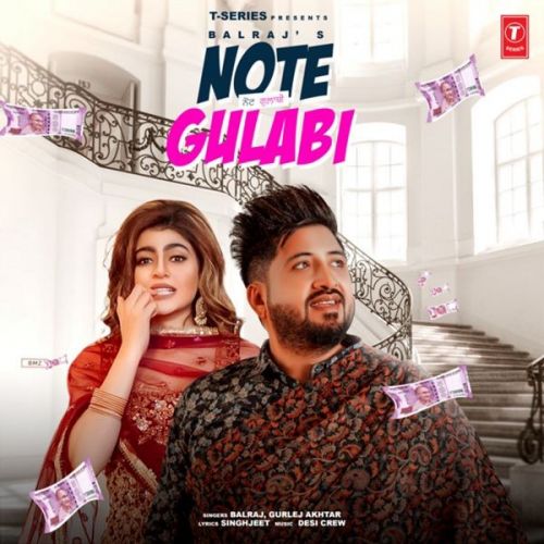 Note Gulabi Balraj, Gurlez Akhtar mp3 song free download, Note Gulabi Balraj, Gurlez Akhtar full album