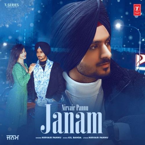 Janam Nirvair Pannu mp3 song free download, Janam Nirvair Pannu full album