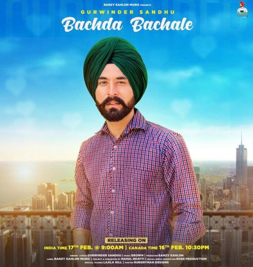 Bachda Bachale Ranzy Kahlon mp3 song free download, Bachda Bachale Ranzy Kahlon full album