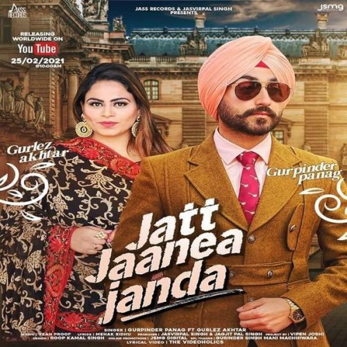 Jatt Jaanea Janda Gurlez Akhtar, Gurpinder Panag mp3 song free download, Jatt Jaanea Janda Gurlez Akhtar, Gurpinder Panag full album