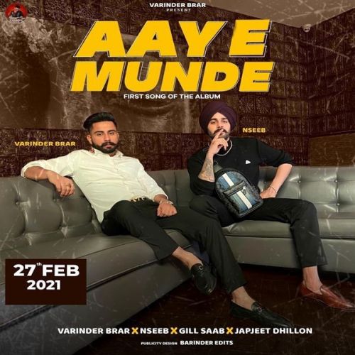 Aaye Munde Varinder Brar, Nseeb mp3 song free download, Aaye Munde Varinder Brar, Nseeb full album