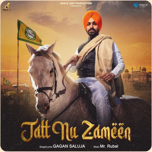 Jatt Nu Zameen Gagan Saluja mp3 song free download, Jatt Nu Zameen Gagan Saluja full album