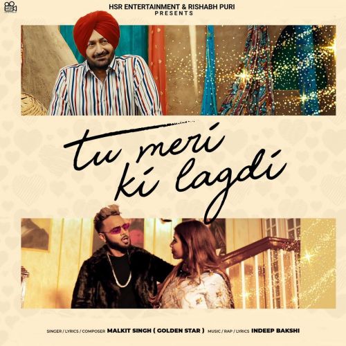 Tu Meri Ki Lagadi Malkit Singh, Kanika Kapoor mp3 song free download, Tu Meri Ki Lagadi Malkit Singh, Kanika Kapoor full album