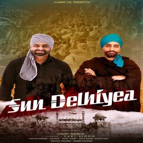 Sun Delhiyea Sabi Singh mp3 song free download, Sun Delhiyea Sabi Singh full album