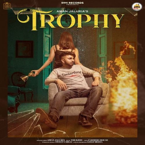 Trophy Aman Jaluria mp3 song free download, Trophy Aman Jaluria full album