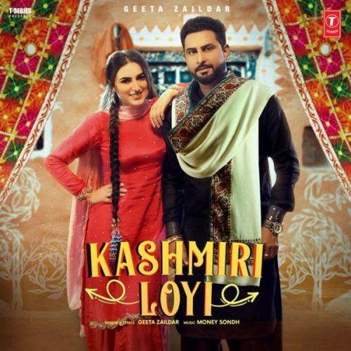 Kashmiri Loyi Geeta Zaildar mp3 song free download, Kashmiri Loyi Geeta Zaildar full album