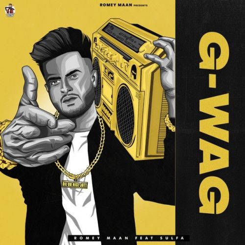 G-wag Romey Maan mp3 song free download, G-wag Romey Maan full album