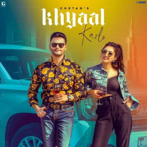 Khyaal Karlo Chetan mp3 song free download, Khyaal Karlo Chetan full album