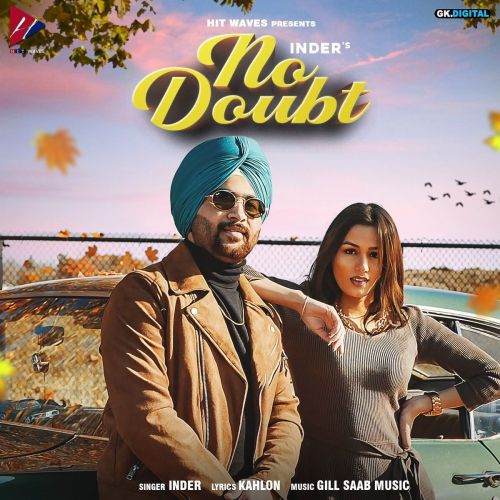 No Doubt Inder mp3 song free download, No Doubt Inder full album