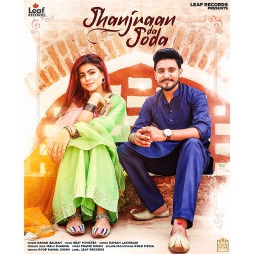 Jhanjraan Da Joda Gagan Balran mp3 song free download, Jhanjraan Da Joda Gagan Balran full album