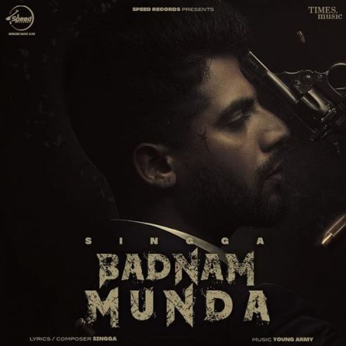 Badnam Munda Singga mp3 song free download, Badnam Munda Singga full album