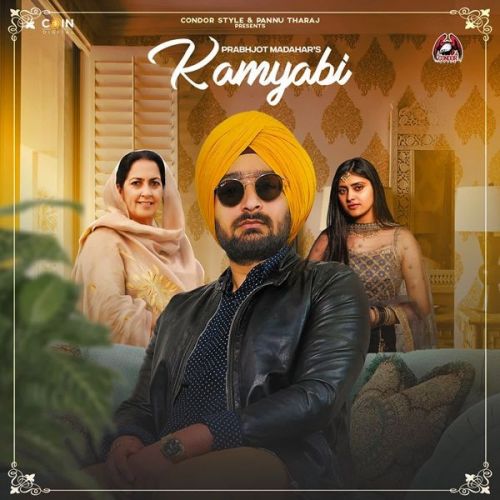 Kamyabi Prabhjot Madahar mp3 song free download, Kamyabi Prabhjot Madahar full album