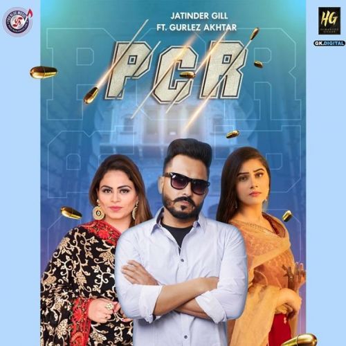 PCR Jatinder Gill, Gurlez Akhtar mp3 song free download, PCR Jatinder Gill, Gurlez Akhtar full album