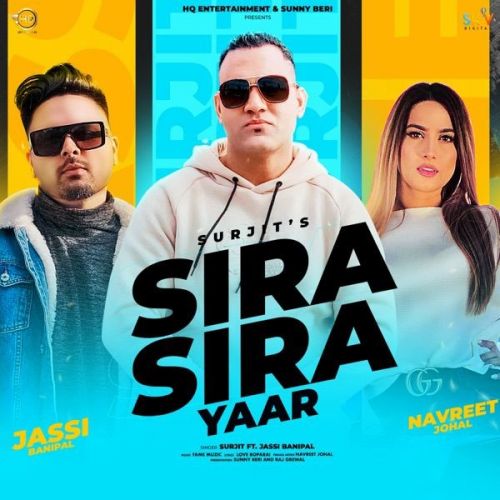 Sira Sira Yaar Surjit, Jassi Banipal mp3 song free download, Sira Sira Yaar Surjit, Jassi Banipal full album