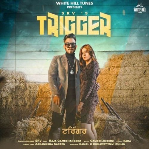 Trigger Raja Game Changerz, SRV mp3 song free download, Trigger Raja Game Changerz, SRV full album