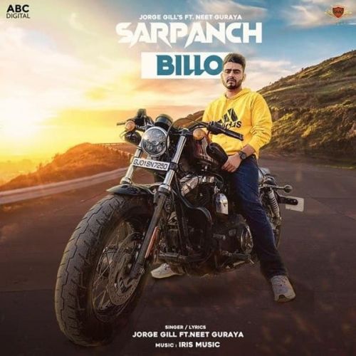 Sarpanch Billo Jorge Gill mp3 song free download, Sarpanch Billo Jorge Gill full album