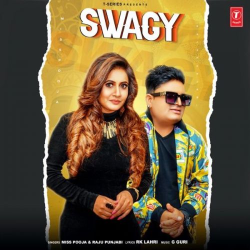 Swagy Miss Pooja, Raju Punjabi mp3 song free download, Swagy Miss Pooja, Raju Punjabi full album