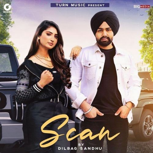 Scare Dilbag Sandhu mp3 song free download, Scare Dilbag Sandhu full album