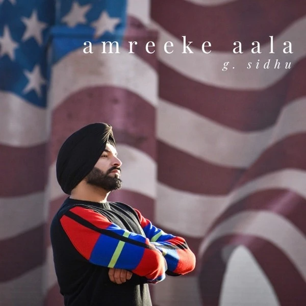 Berang G Sidhu, Alaap Sikander mp3 song free download, Amreeke Aala G Sidhu, Alaap Sikander full album
