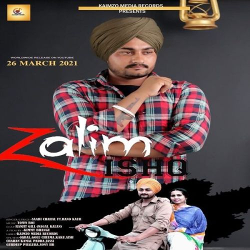 Zalim Ishq Saabi Chahal mp3 song free download, Zalim Ishq Saabi Chahal full album