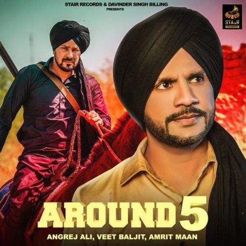 Around 5 Angrej Ali mp3 song free download, Around 5 Angrej Ali full album