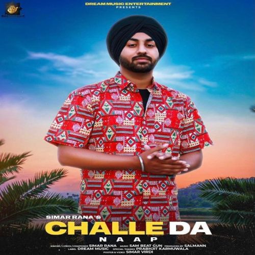 Challe Da Naap Simar Rana mp3 song free download, Challe Da Naap Simar Rana full album