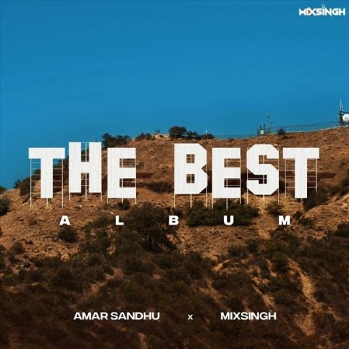 Chandigarh Amar Sandhu mp3 song free download, The Best Album Amar Sandhu full album