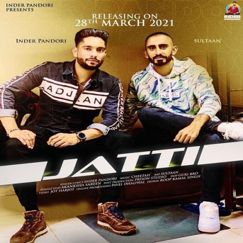 Jatti Inder Pandori, Sultaan mp3 song free download, Jatti Inder Pandori, Sultaan full album