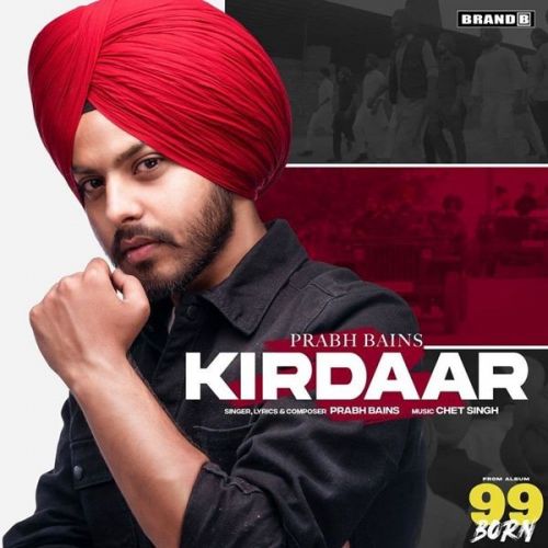 Kirdaar Prabh Bains mp3 song free download, Kirdaar Prabh Bains full album