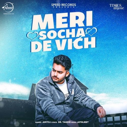 Meri Socha De Vich Amitoj mp3 song free download, Meri Socha De Vich Amitoj full album