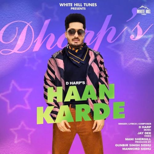 Haan Karde D Harp mp3 song free download, Haan Karde D Harp full album