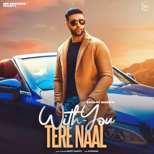 With You Tere Naal Avkash Mann mp3 song free download, With You Tere Naal Avkash Mann full album