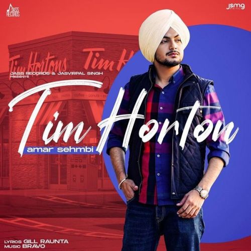 Tim Horton Amar Sehmbi mp3 song free download, Tim Horton Amar Sehmbi full album