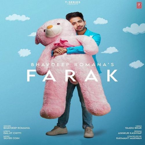 Farak Bhavdeep Romana mp3 song free download, Farak Bhavdeep Romana full album