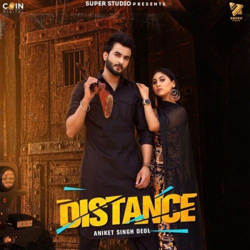 Distance Aniket Singh Deol mp3 song free download, Distance Aniket Singh Deol full album