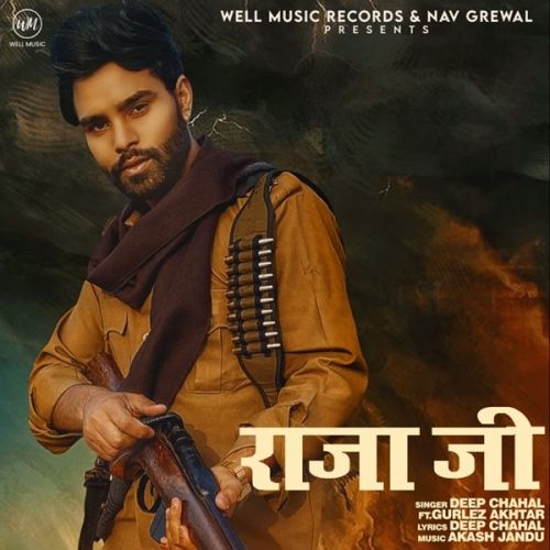 Raja Ji Deep Chahal, Gurlez Akhtar mp3 song free download, Raja Ji Deep Chahal, Gurlez Akhtar full album