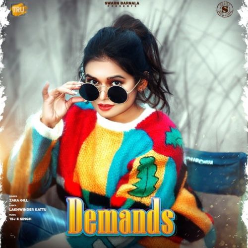 Demands Zara Gill mp3 song free download, Demands Zara Gill full album