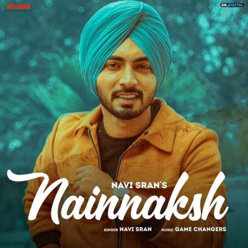 Nain Naksh Navi Sran mp3 song free download, Nain Naksh Navi Sran full album