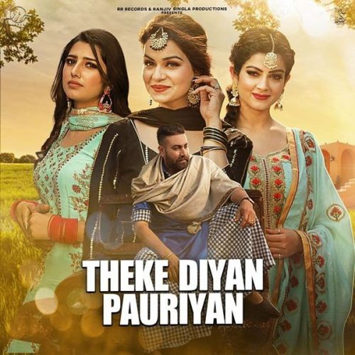 Theke Diyan Pauriyan Talbi mp3 song free download, Theke Diyan Pauriyan Talbi full album